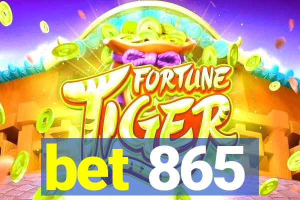 bet 865